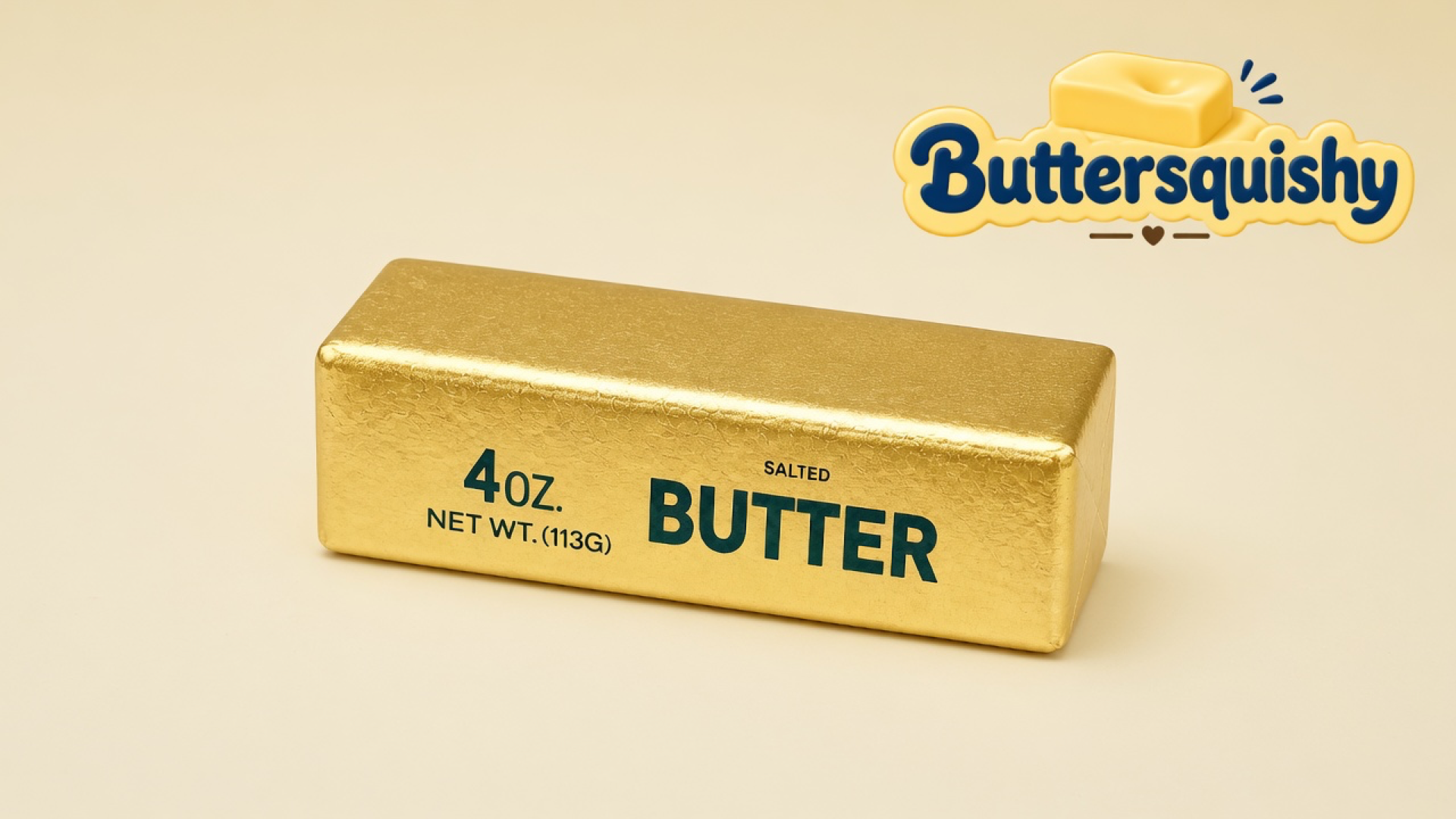 One gold-foil Golden Butter Stick printed 4OZ. NET WT.(113G) SALTED BUTTER on a light-yellow cream studio, Buttersquishy logo once at the upper right